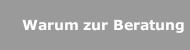 Warum zur Beratung