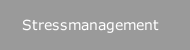 Stressmanagement