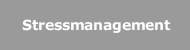Stressmanagement